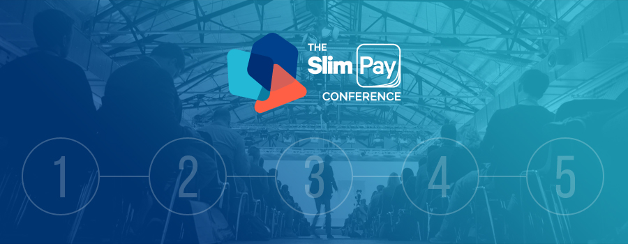 5 bonnes raisons d'assister à The SlimPay Conference
