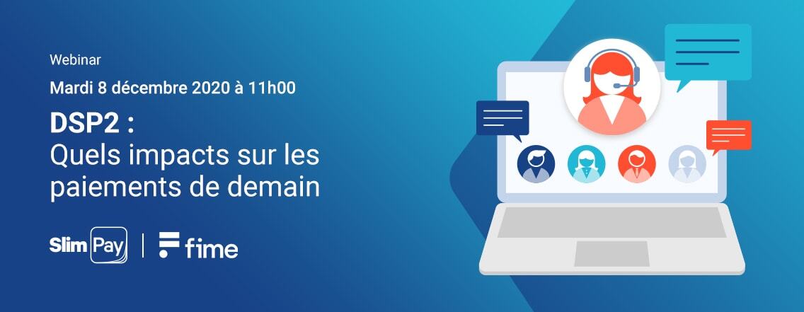 Webinar - SlimPay et Fime - DSP2