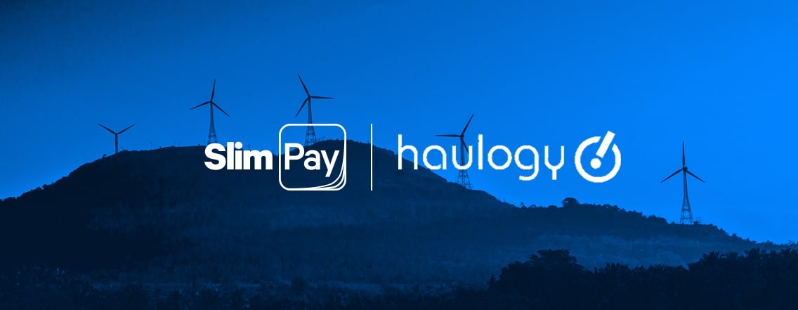 SlimPay and haulogy: The perfect partnership to better address the needs of energy suppliers